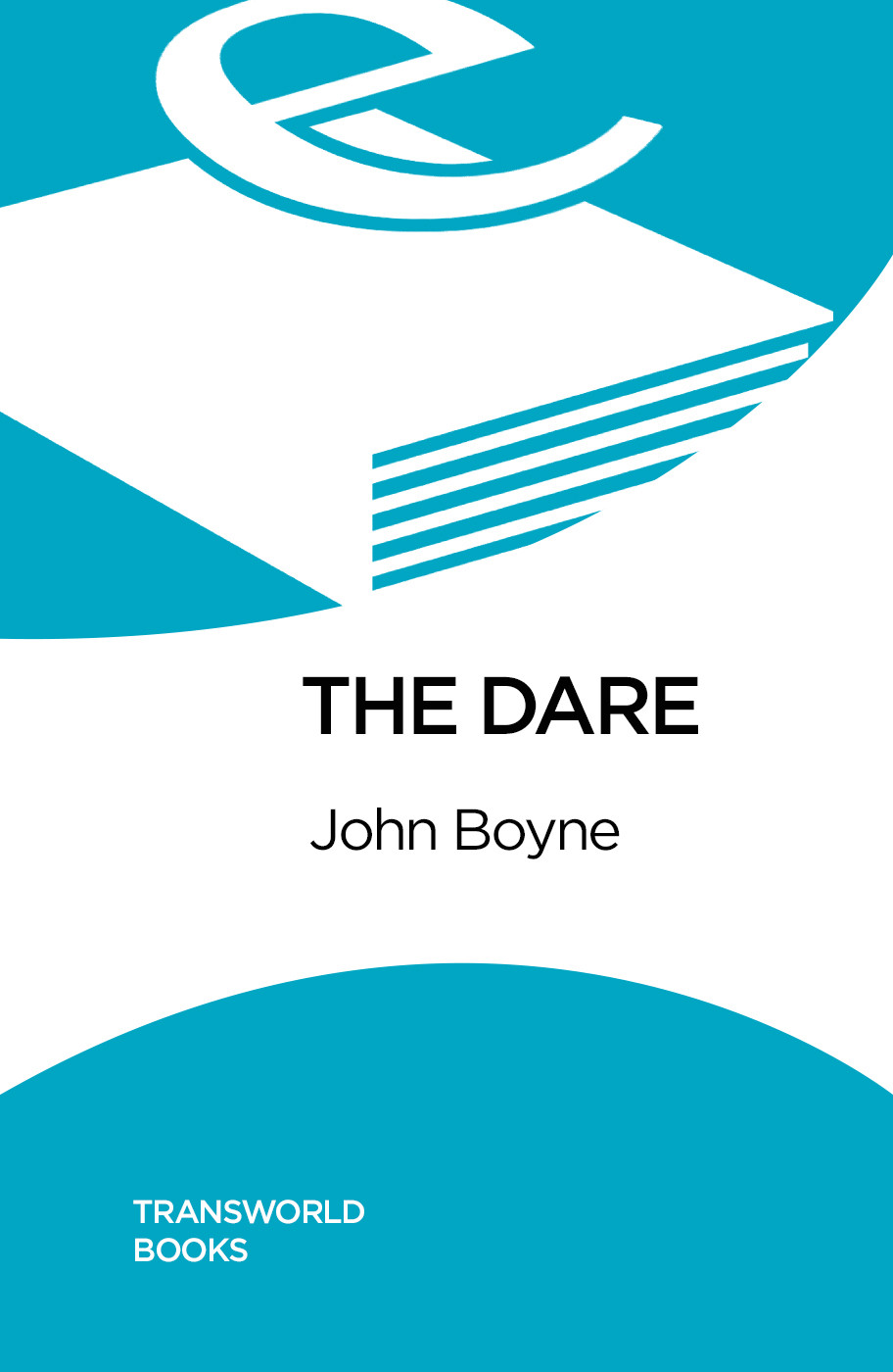 The Dare John Boyne