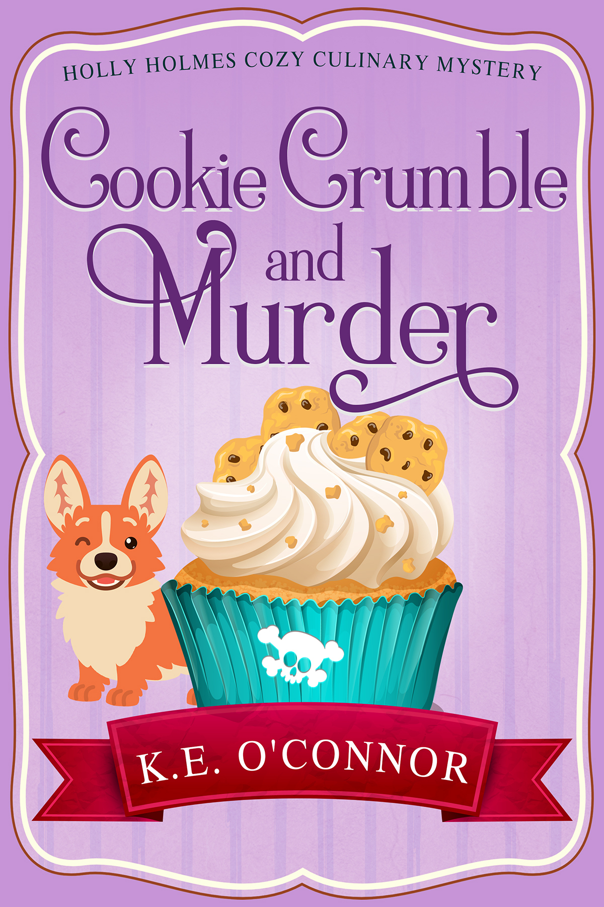 Cookie Crumble And Murder Ke Oconnor