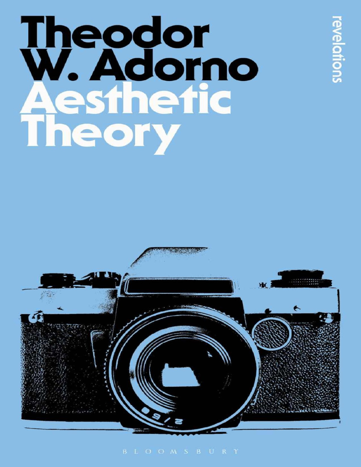 Aesthetic Theory Bloomsbury Revelations Theodor W Adorno