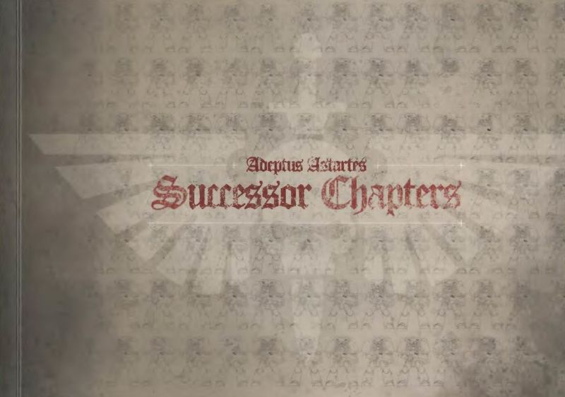 Adeptus Astartes Successor Chapters Warhammer 40k