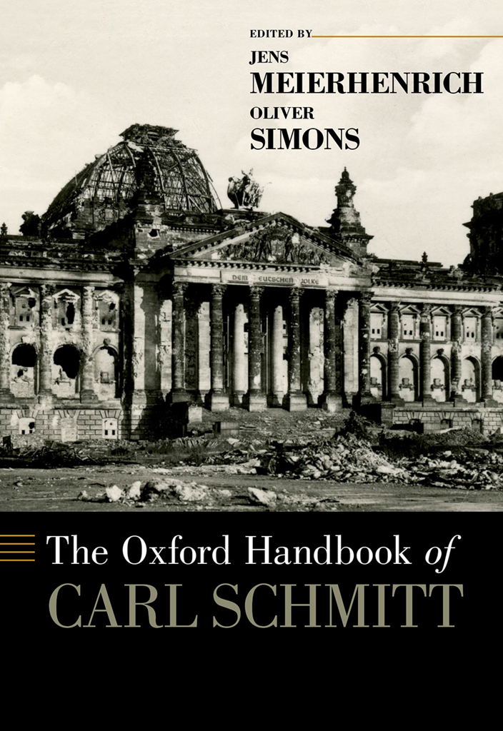 The Oxford Handbook Of Carl Schmitt Jens Meierhenricholiver Simons
