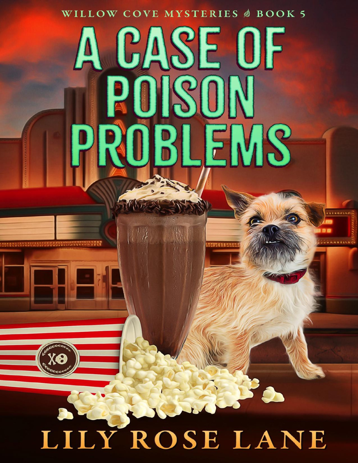 A Case Of Poison Problems Willow Cove Mysteries Book 5 Lily Rose Lane