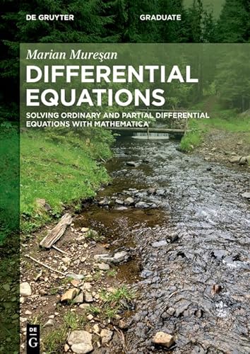 Differential Equations Solving Ordinary And Partial Differential Equations With Mathematica 1st Edition Marian Murean