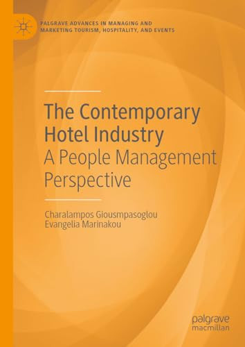 The Contemporary Hotel Industry A People Management Perspective 2024th Edition Charalampos Giousmpasoglou