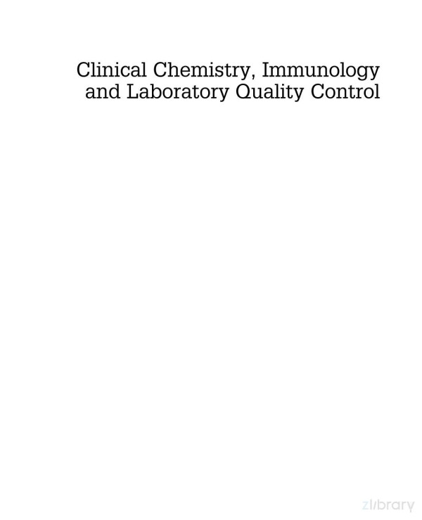 Clinical Chemistry Immunology And Laboratory Quality Control 1st Edition Amitava Dasgupta