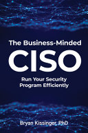 The Businessminded Ciso Bryan Kissinger