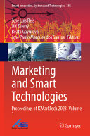 Marketing And Smart Technologies Proceedings Of Icmarktech 2023 Volume 1 Jos Lus Reis