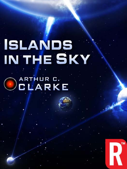 Islands In The Sky Arthur C Clarke