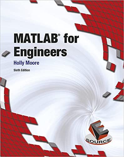 Matlab For Engineers 6th Edition 6th Moore Holly