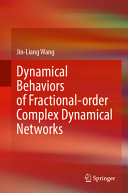 Dynamical Behaviors Of Fractionalorder Complex Dynamical Networks Jinliang Wang