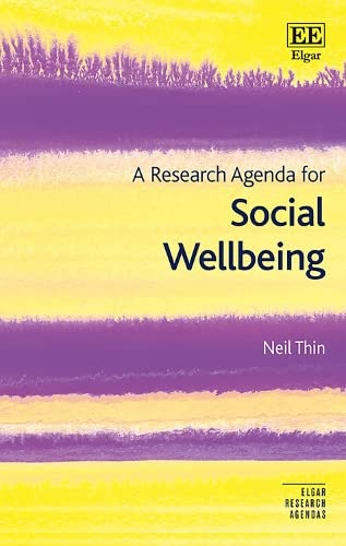 A Research Agenda For Social Wellbeing Neil Thin