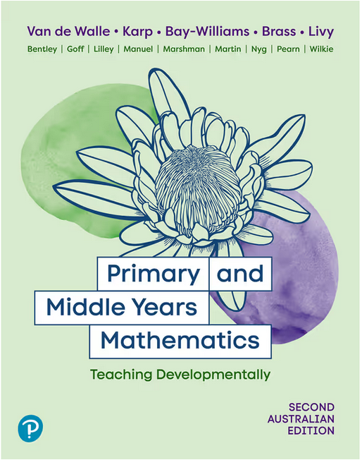 Primary And Middle Years Mathematics Teaching Developmentally 2nd Australian Edition John Van De Walle
