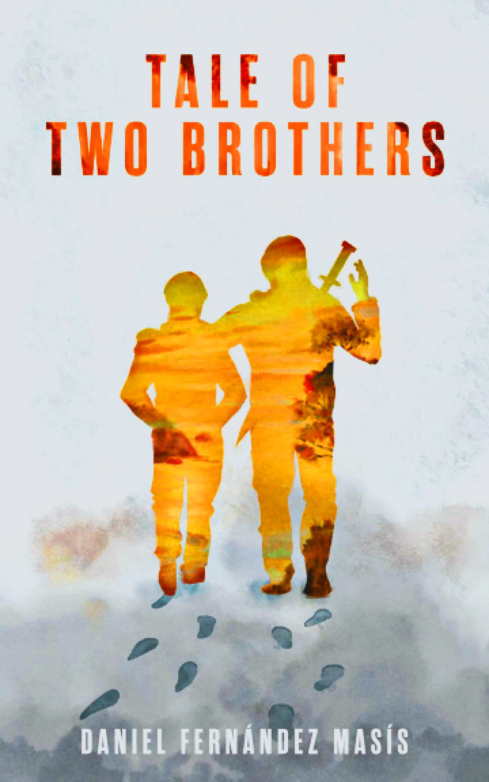 Tale Of Two Brothers 1st Edition Daniel Fernndez Mass