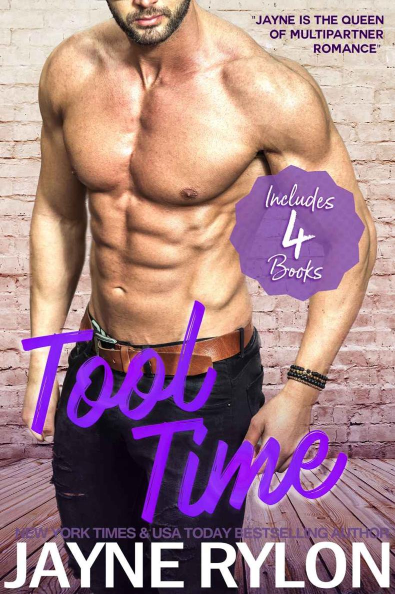 Tool Time A Collection Of Mnage And Reverse Harem Romances Jayne Rylon