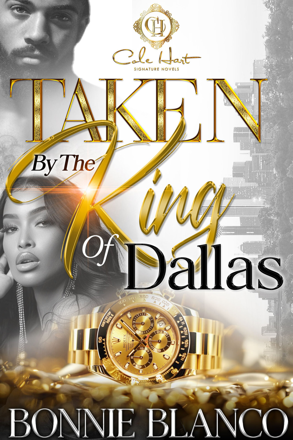 Taken By The King Of Dallas An African American Romance Bonnie Blanco