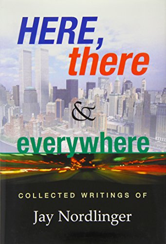 Here There And Everywhere First Edition Jay Nordlinger