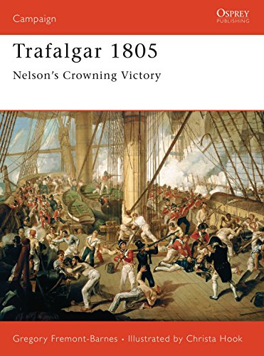 Trafalgar 1805 Nelsons Crowning Victory Illustrated Gregory Fremontbarnes
