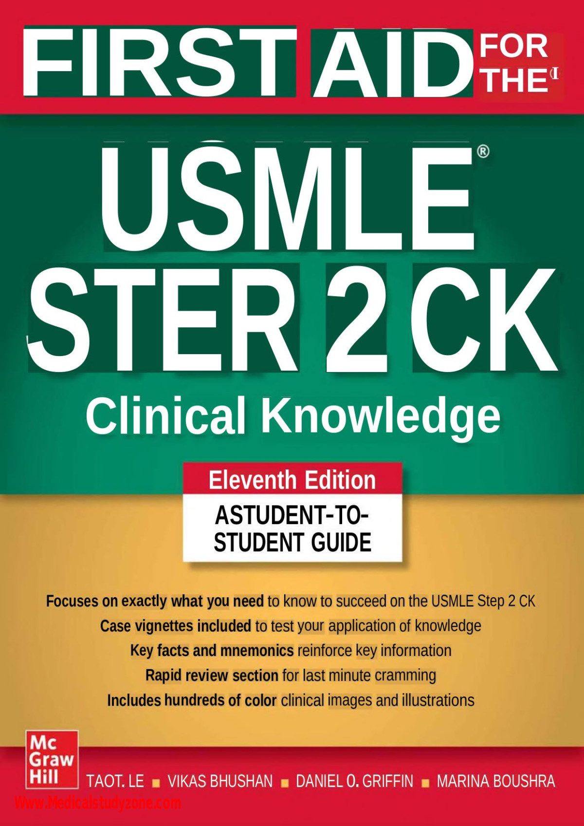 First Aid For The Usmle Step 2 Ck Eleventh Edition Tao Le Vikas Bhushan Daniel Griffin Marina Boushra Mona Ascha Abhishek Bhardwaj