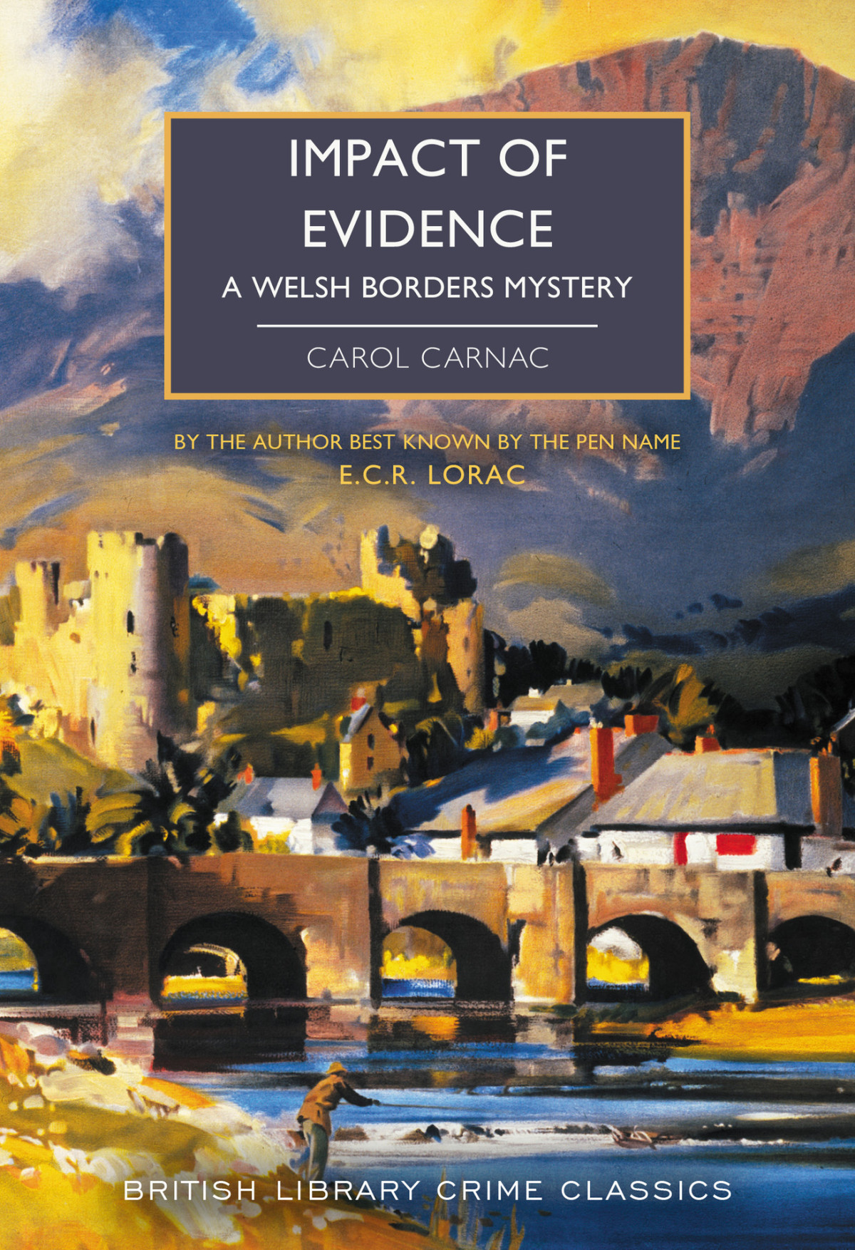 Impact Of Evidence A Welsh Borders Mystery Carnac Carol