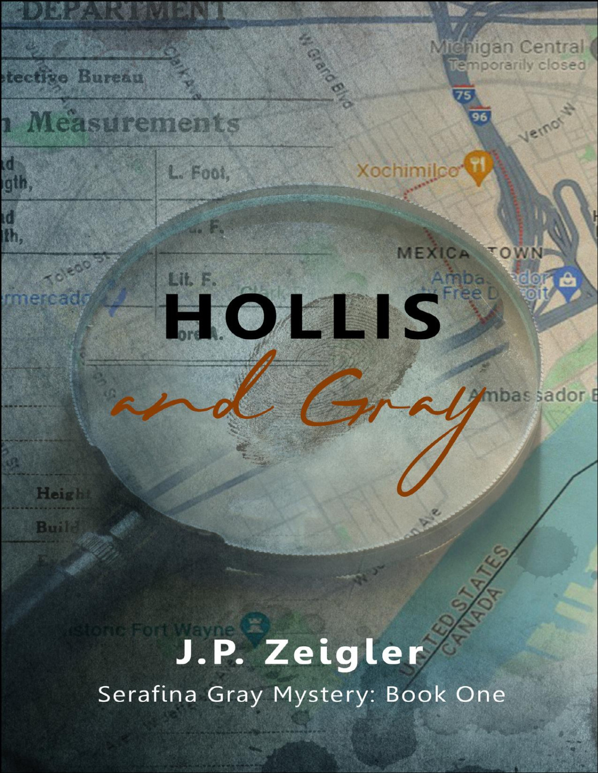 Hollis And Gray Serafina Gray Mystery Book 1 Jp Zeigler