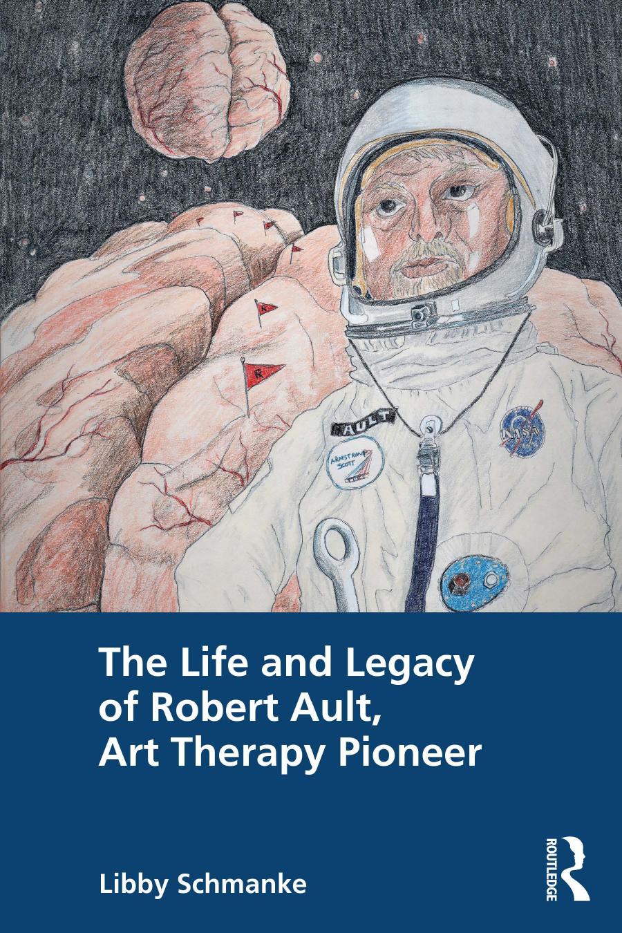 The Life And Legacy Of Robert Ault Art Therapy Pioneer Libby Schmanke