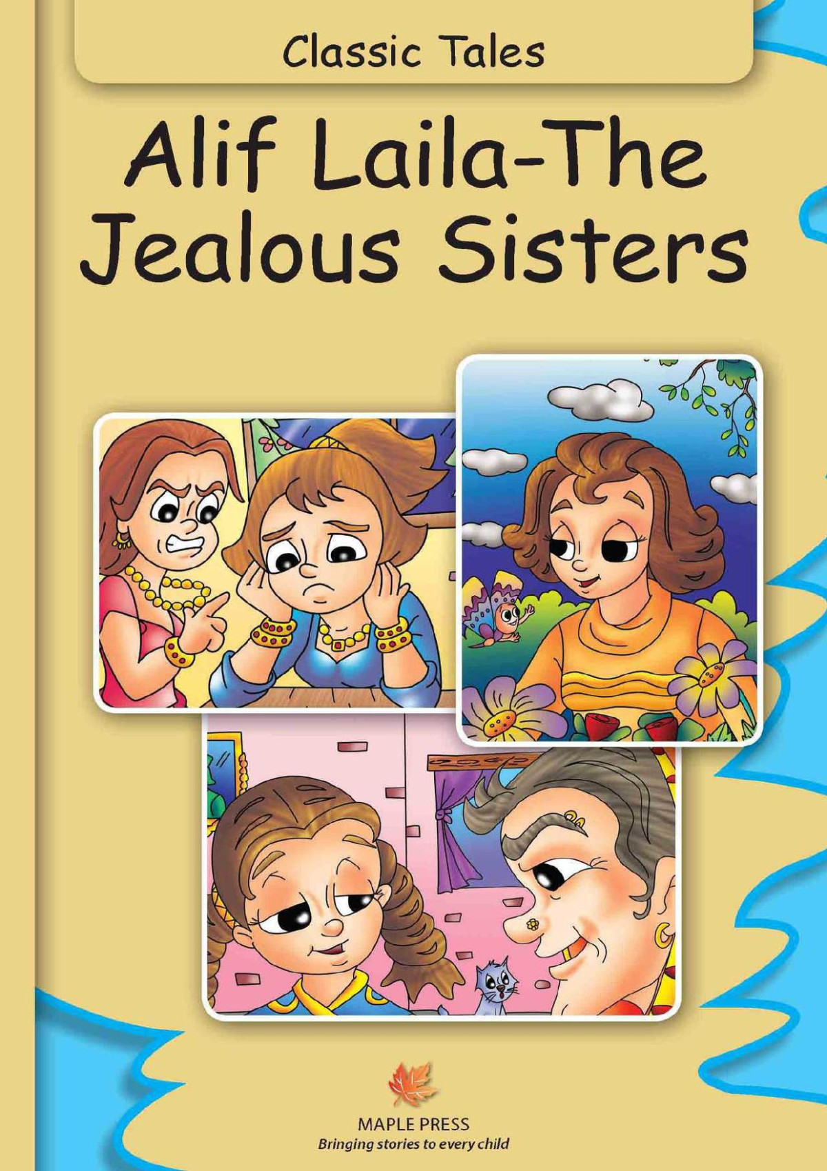 Aliflaila The Jealous Sisters Fully Illustrated Classic Tales Illustrated Classic Tales Unknown