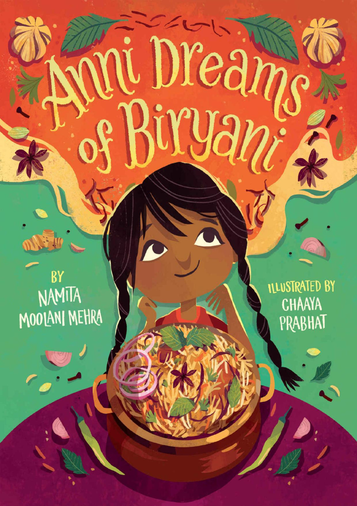 Anni Dreams Of Biryani Namita Moolani Mehra