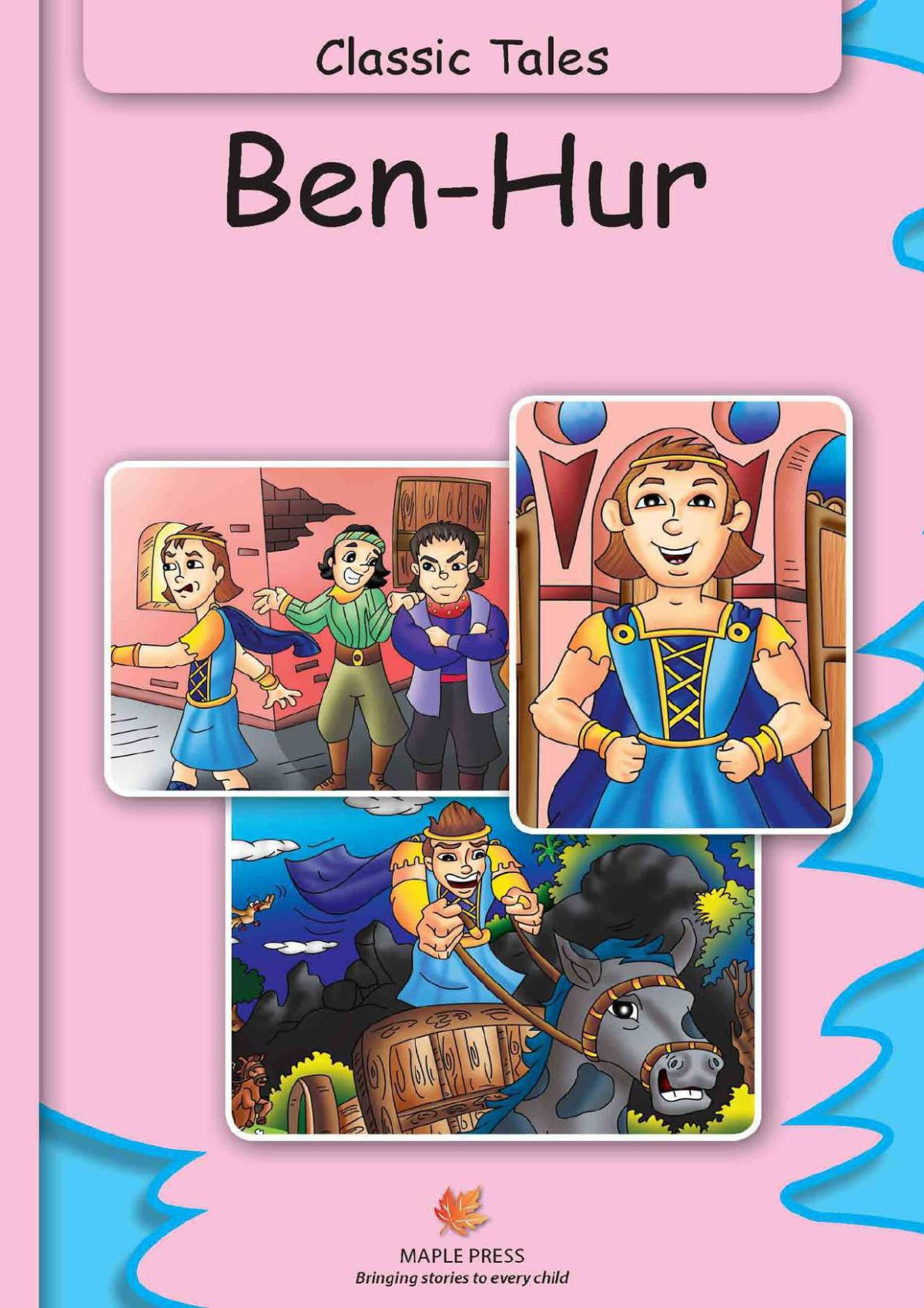 Benhur Fully Illustrated Classic Tales Illustrated Classic Tales Unknown