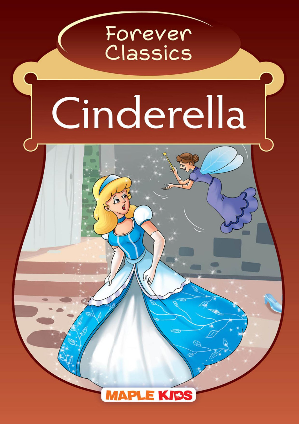 Cinderella Forever Classics Brothers Grimm