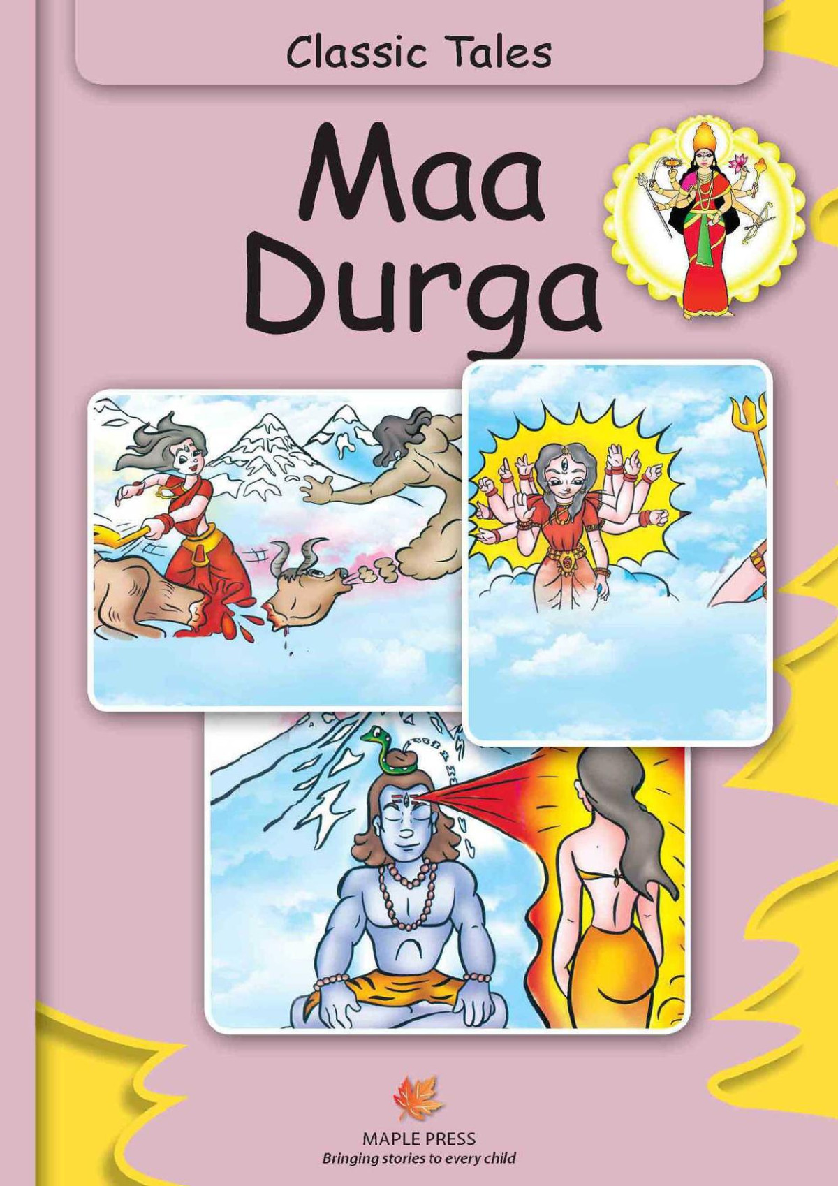 Durga Fully Illustrated Classic Tales Illustrated Classic Tales Maple Press