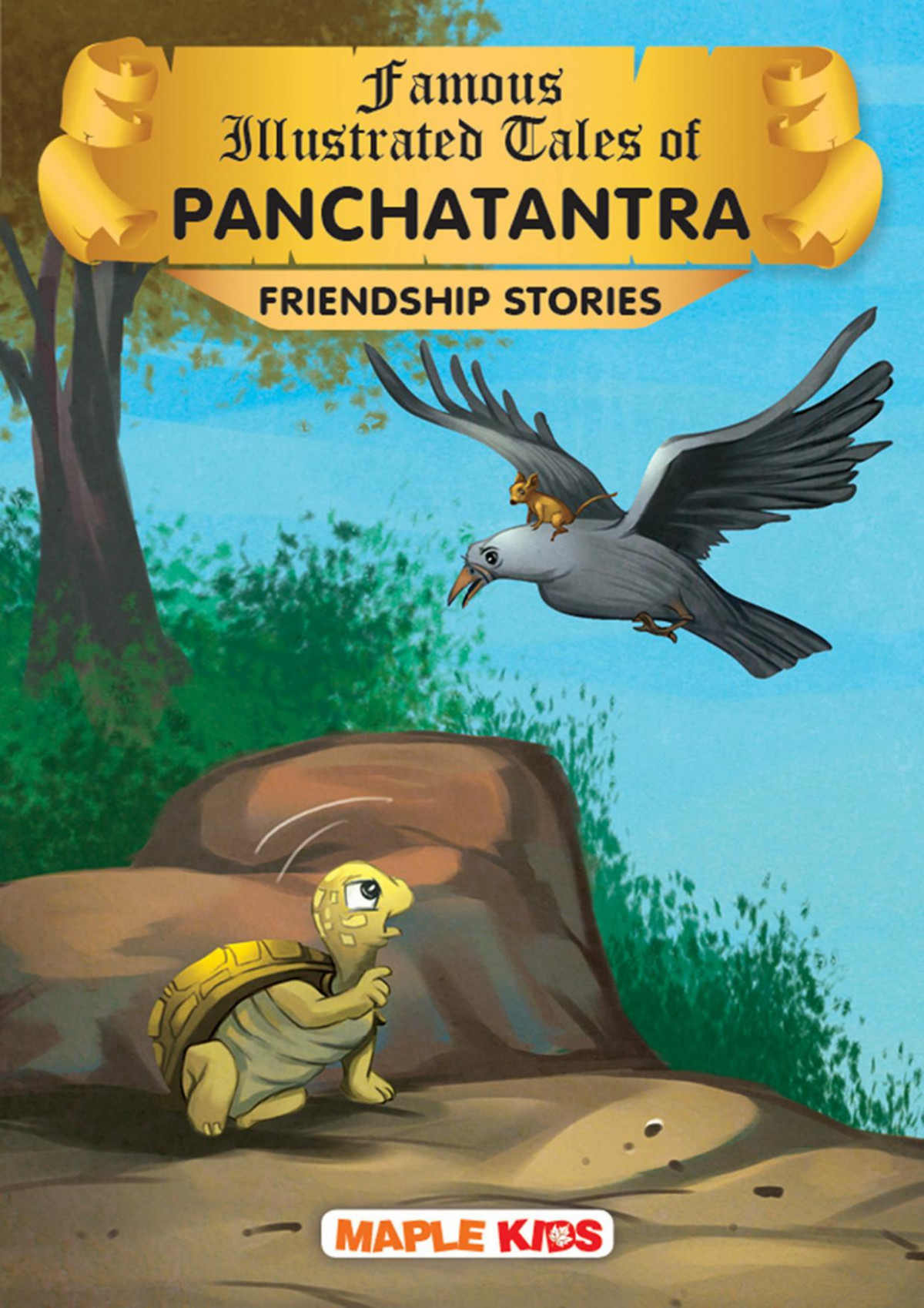 Famous Illustrated Tales Based On Panchatantra Friendship Stories Compiled By Maple Press