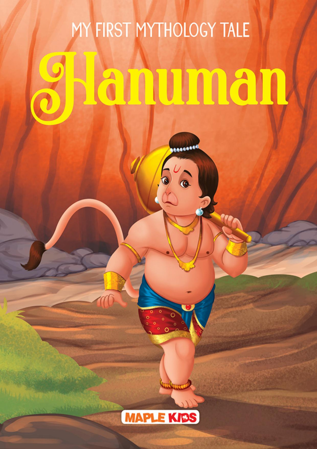 Hanuman Illustrated My First Mythology Tale Compiled By Maple Press