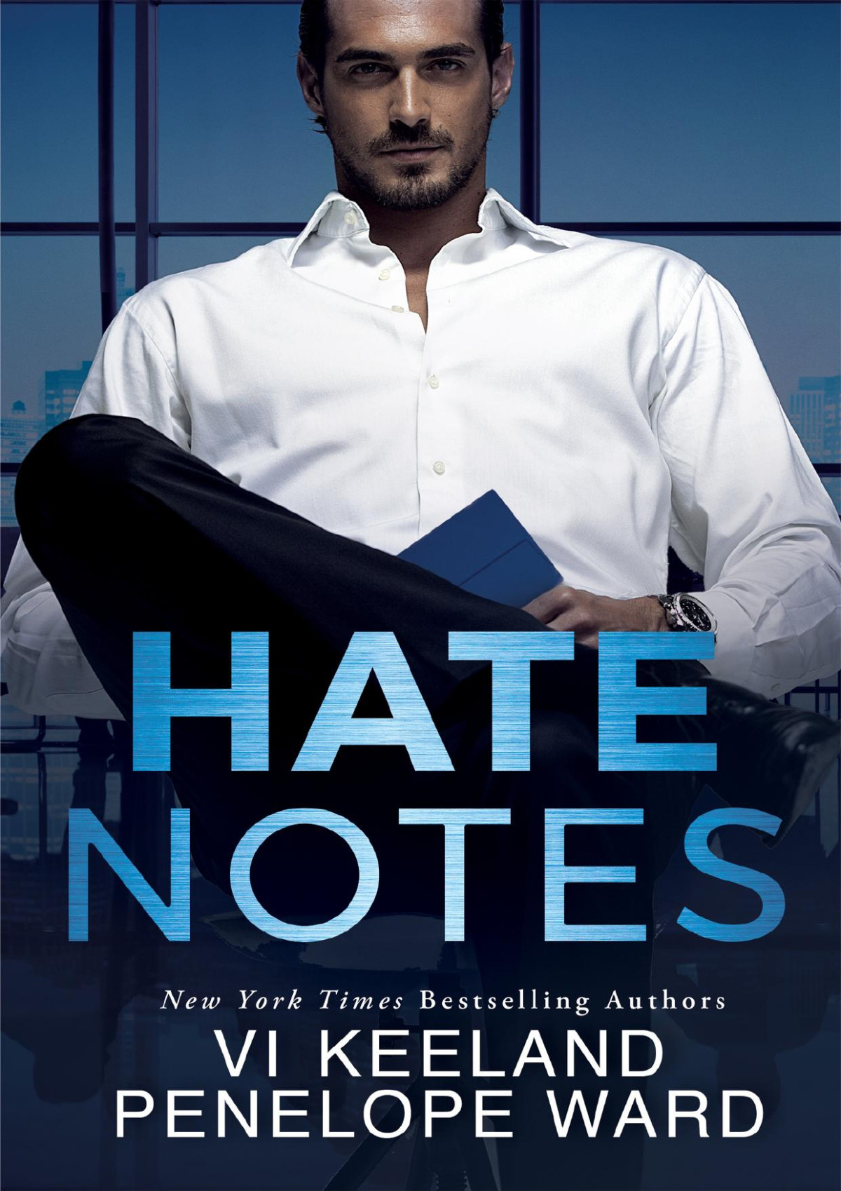 Hate Notes Ward Penelope Keeland Vi