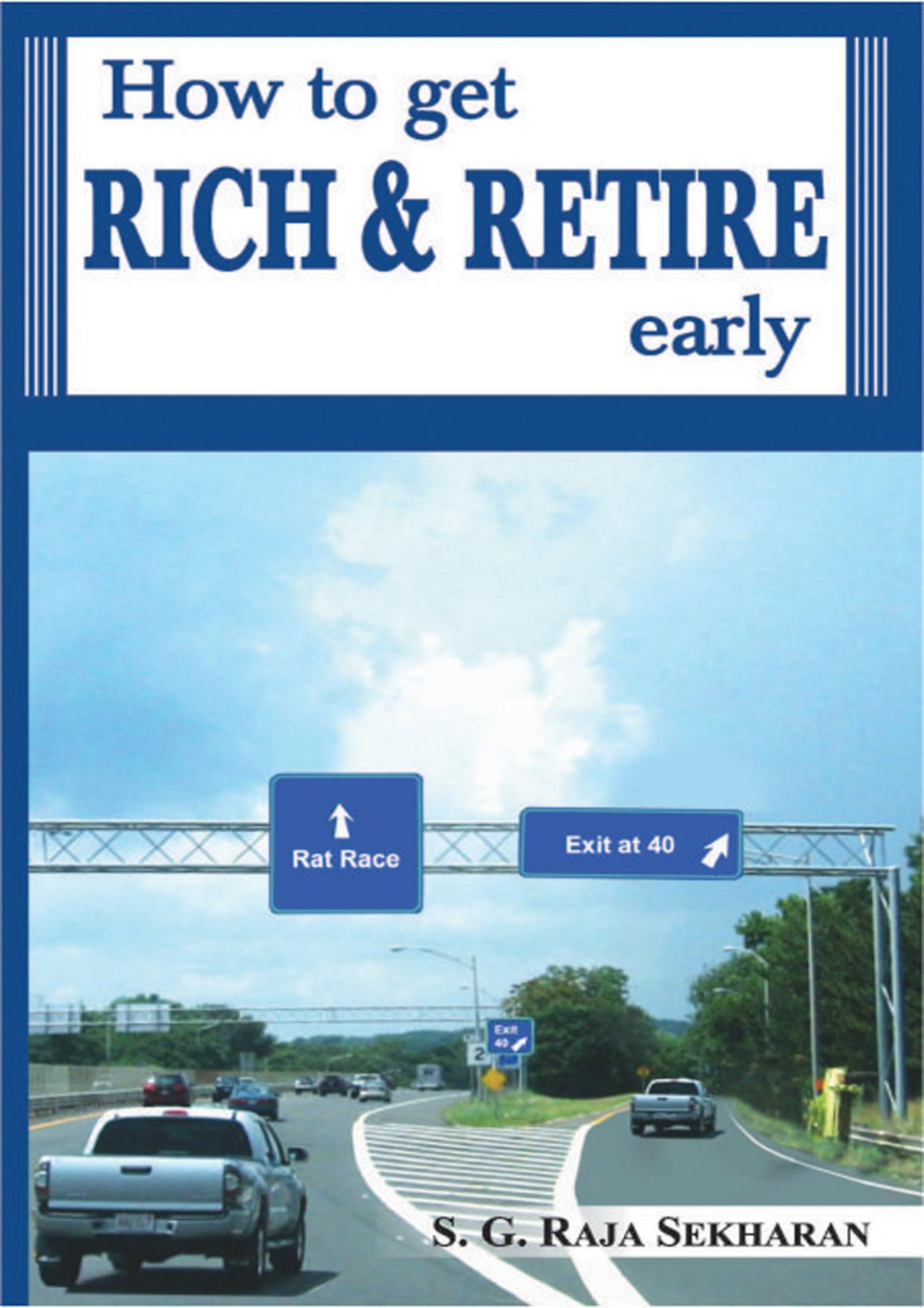 How To Get Rich And Retire Early General Books Maple Press