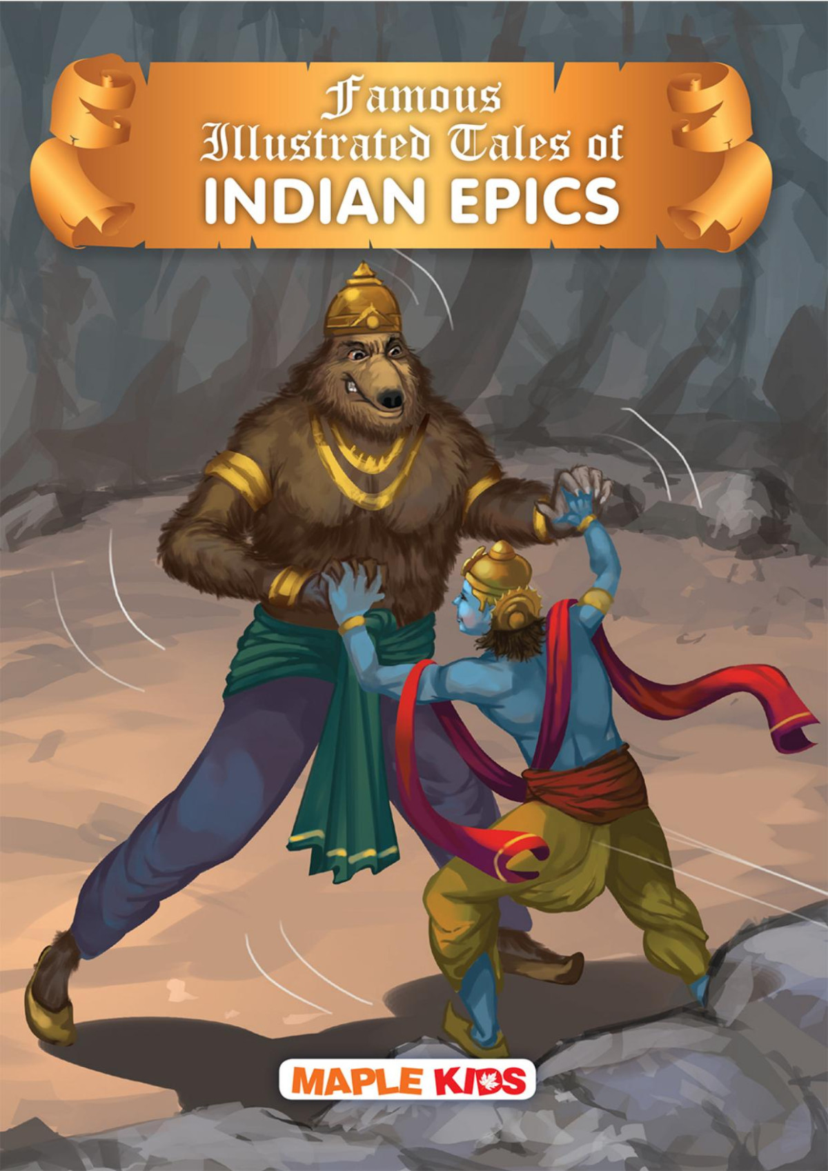 Indian Epics Illustrated 2018th Edition Compiled By Maple Press