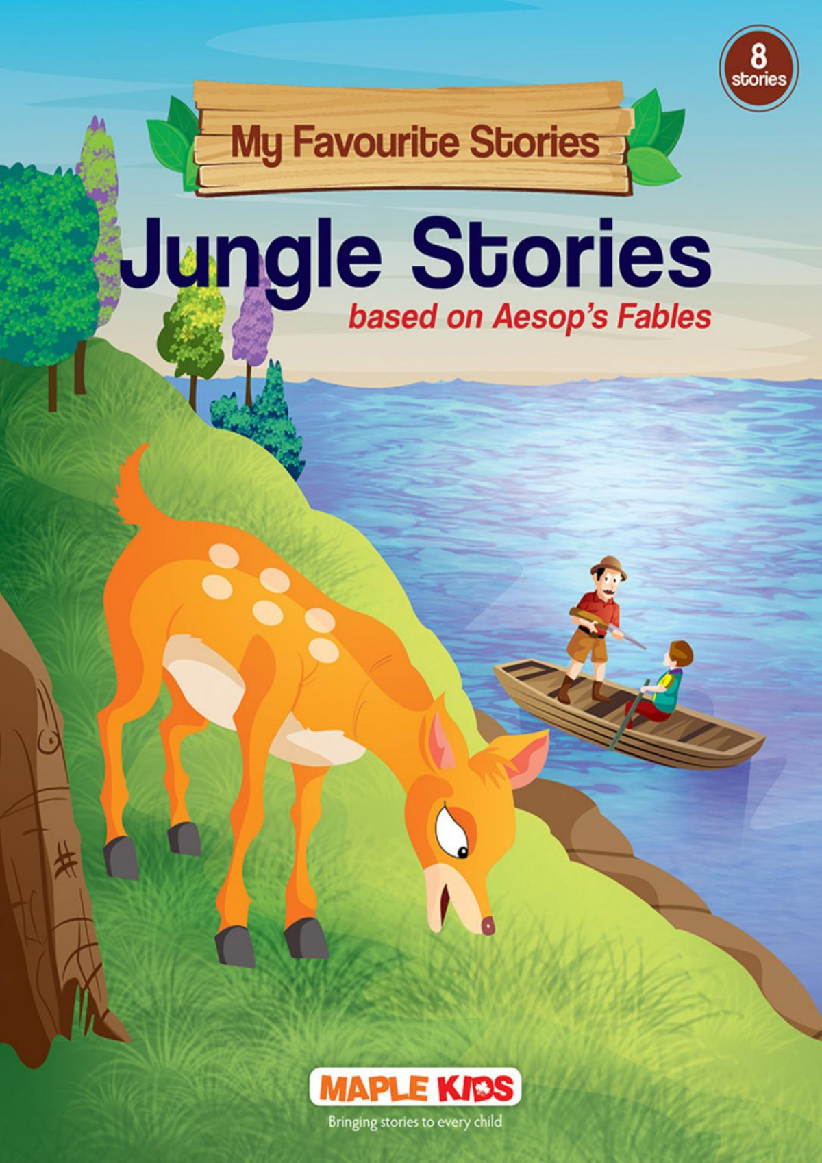 Jungle Stories Illustrated My Favourite Stories Compiled By Maple Press