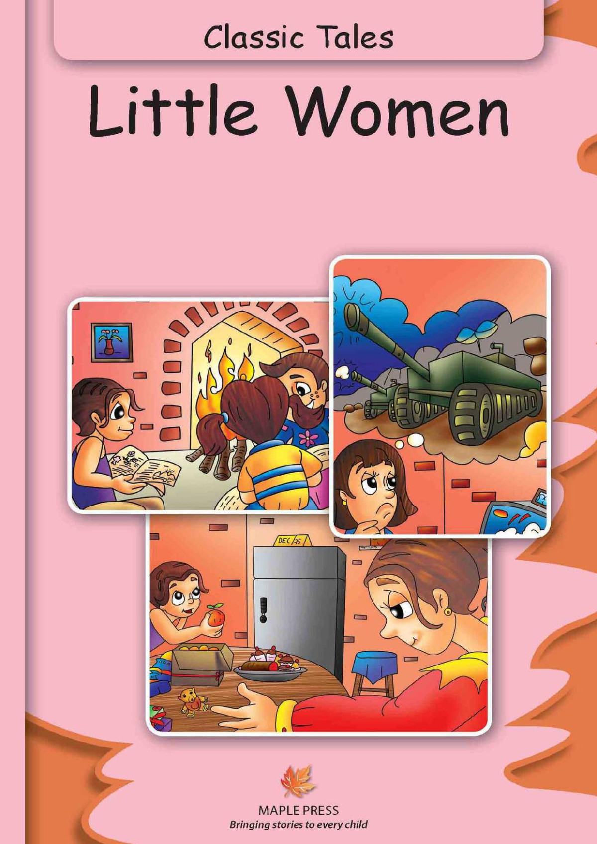 Little Women Fully Illustrated Classic Tales Illustrated Classic Tales Maple Press