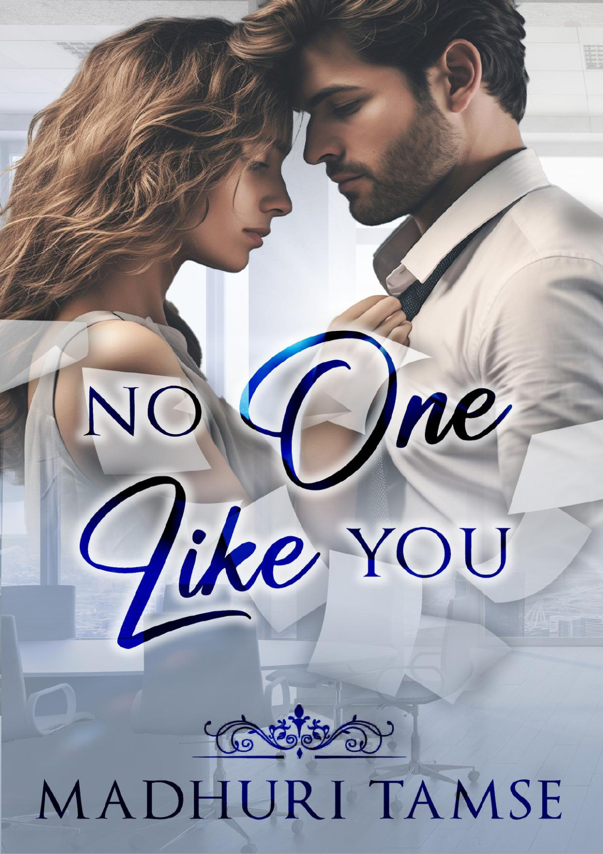 No One Like You A Billionaire Office Romance Tamse Madhuri
