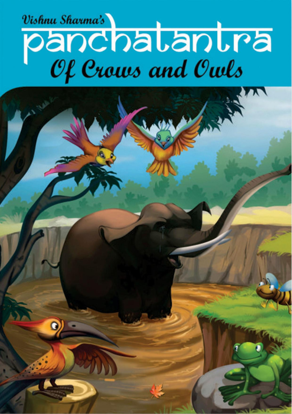 Panchatantra Of Crows And Owls Illustrated Tales Maple Press