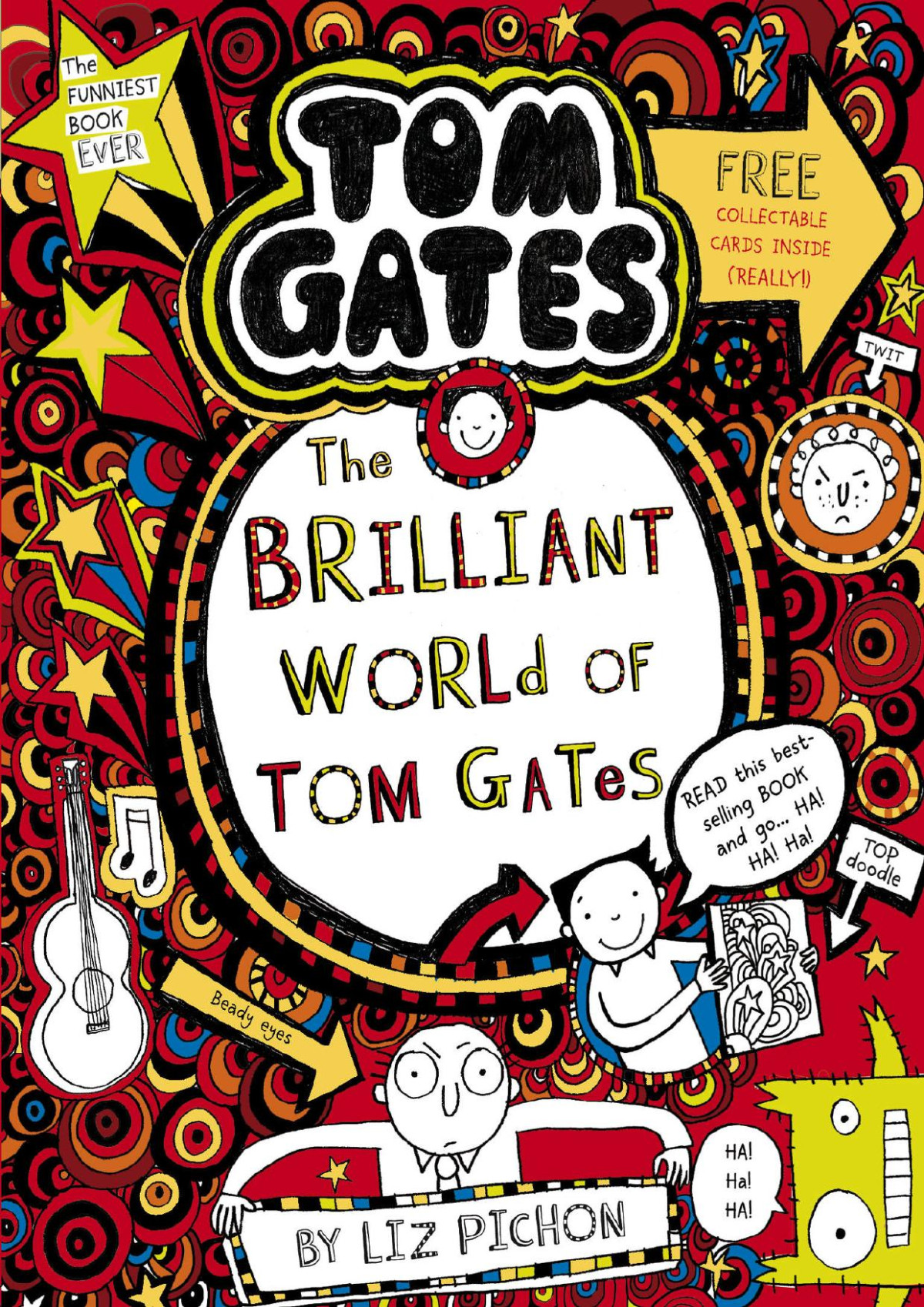 The Brilliant World Of Tom Gates Tom Gates Series Liz Pichon