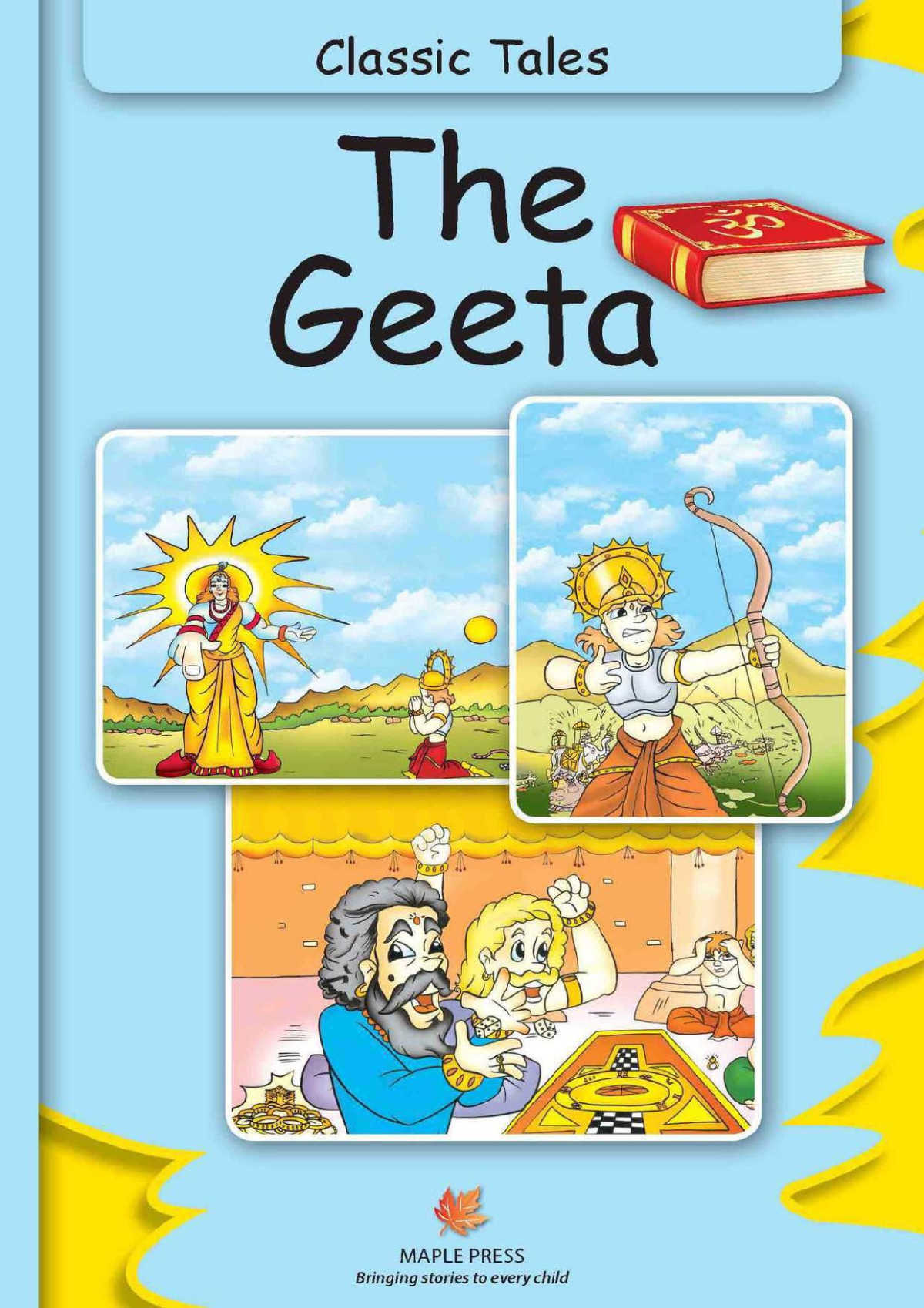 The Geeta Fully Illustrated Classic Tales Illustrated Classic Tales Unknown