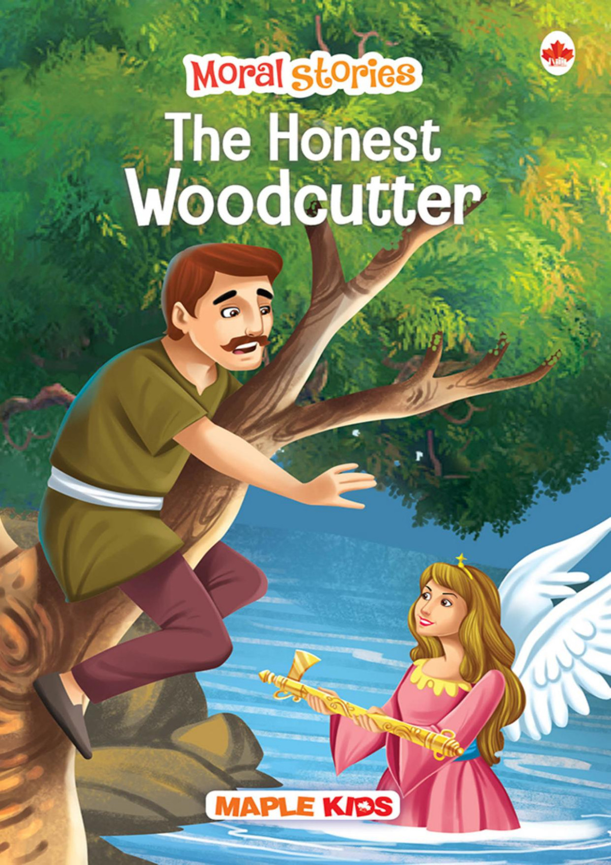 The Honest Woodcutter Illustrated Moral Stories Book 5 Press
