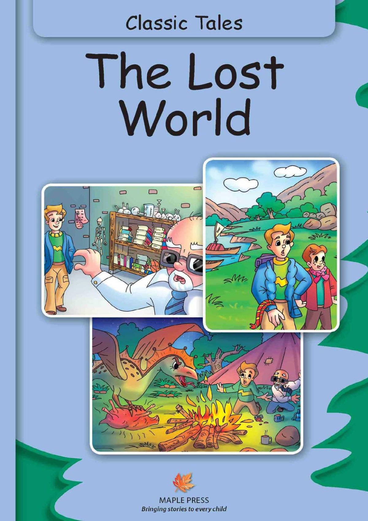 The Lost World Fully Illustrated Classic Tales Illustrated Classic Tales Unknown