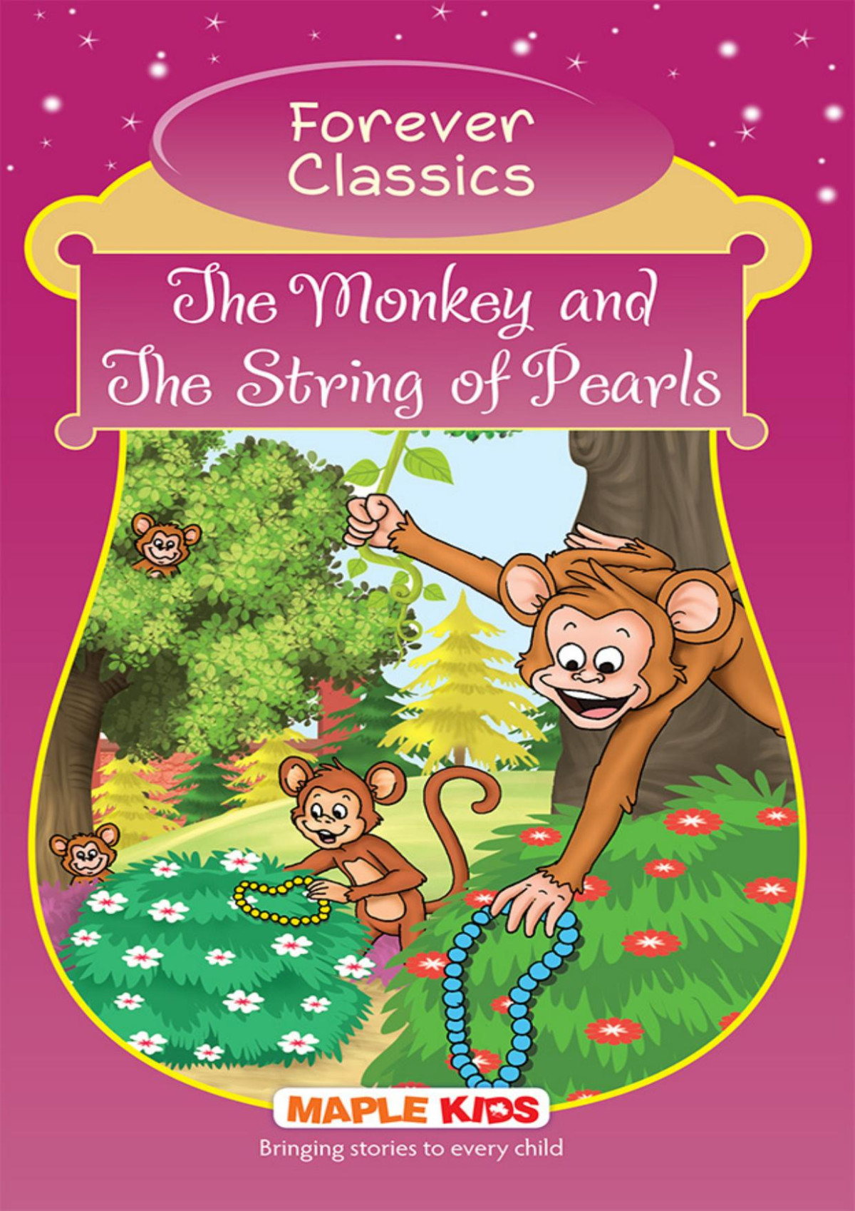 The Monkey And The String Of Pearls Forever Classics Compiled By Maple Press
