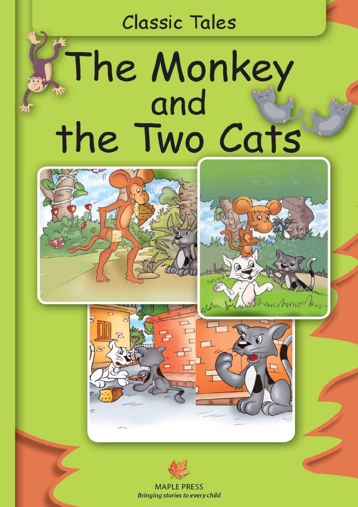 The Monkey And The Two Cats Classic Tales Maple Press