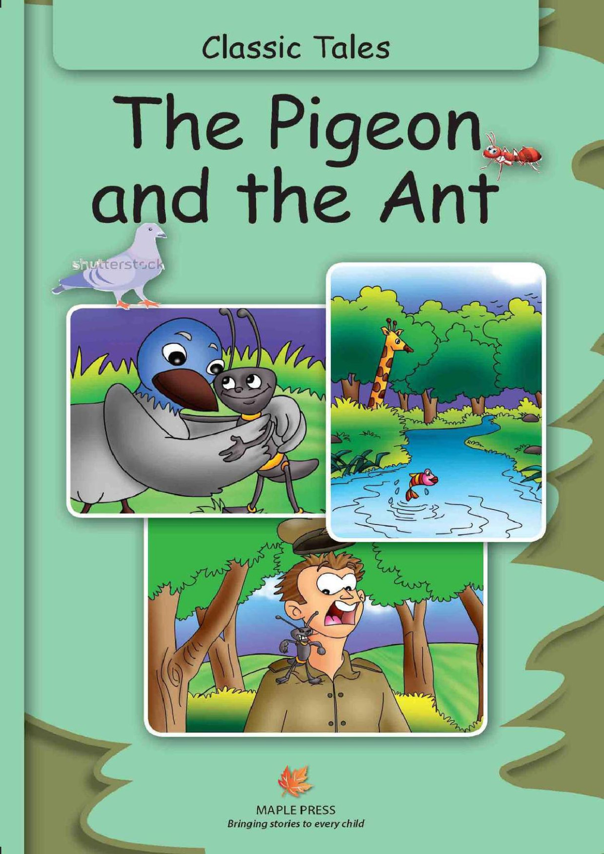 The Pigeon And The Ant Illustrated Classic Tales Illustrated Maple Press