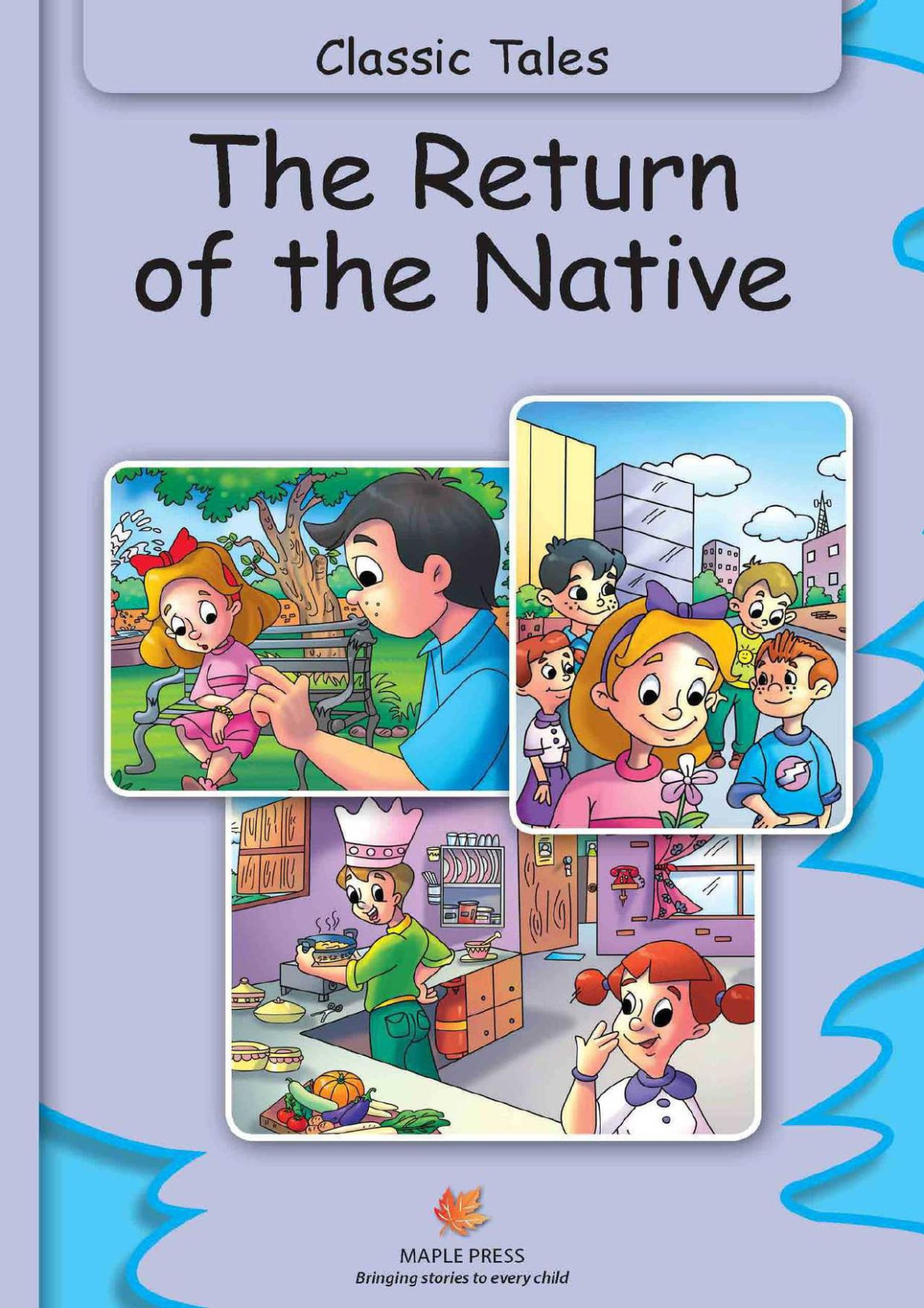 The Return Of The Native Illustrated Classic Tales Maple Press