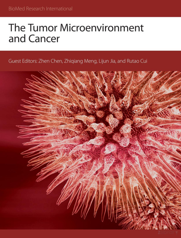 The Tumor Microenvironment And Cancer Zhen Chen Zhiqiang Meng