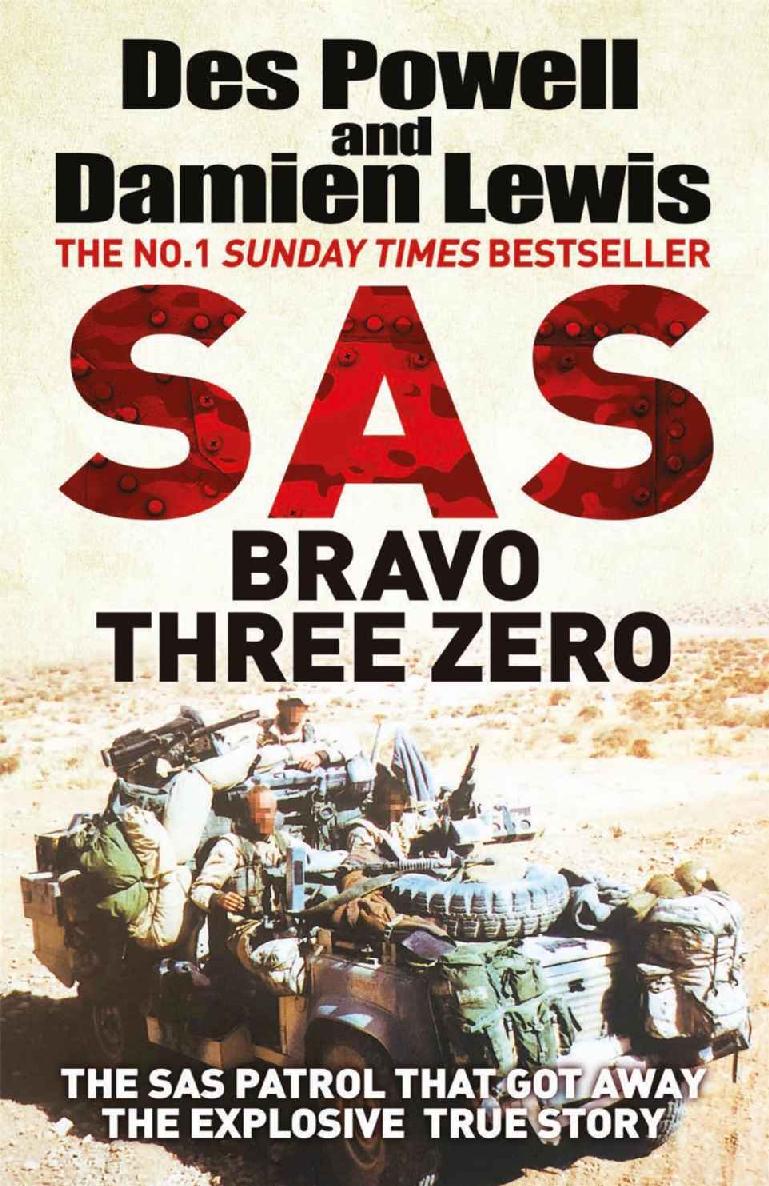 Sas Bravo Three Zero The Explosive Untold Story Damien Lewis Des Powell