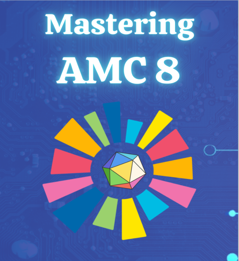 Mastering Amc 8 Sohil Rathi